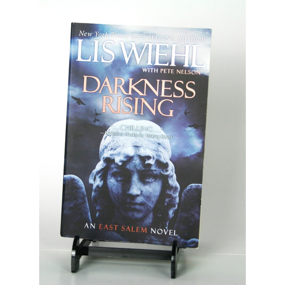 Darkness Rising Lis Wiehl Pete Nelson East Salem Novel Softcover Supernatural